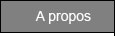 A propos